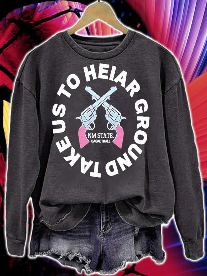 Take Us To Heiar Ground T-Shirt t-shirt sweatshirt