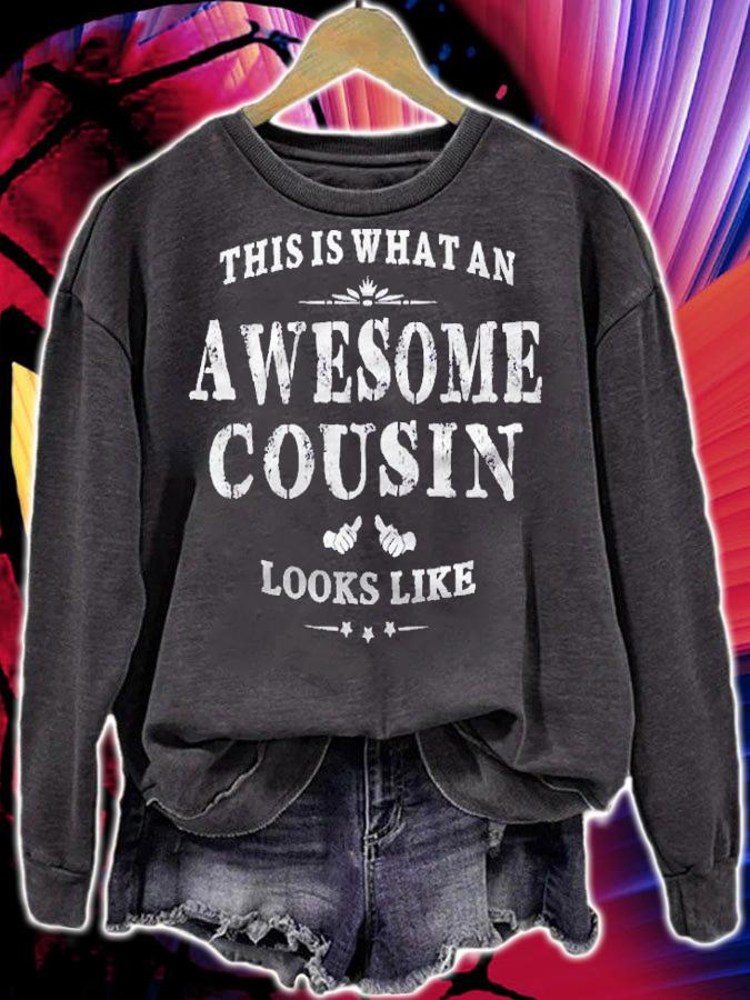 This Is What An Awesome Cousin Looks Like Relative Shirt t-shirt sweatshirt