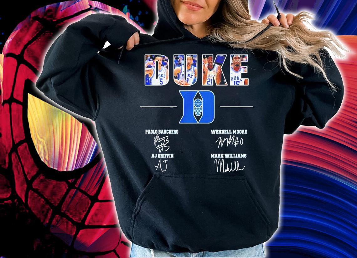 Duke Blue Devils Best Players Paolo Banchero Wendell Moore Aj Griffin Mark Williams Signatures T-Shirt t-shirt hoodie