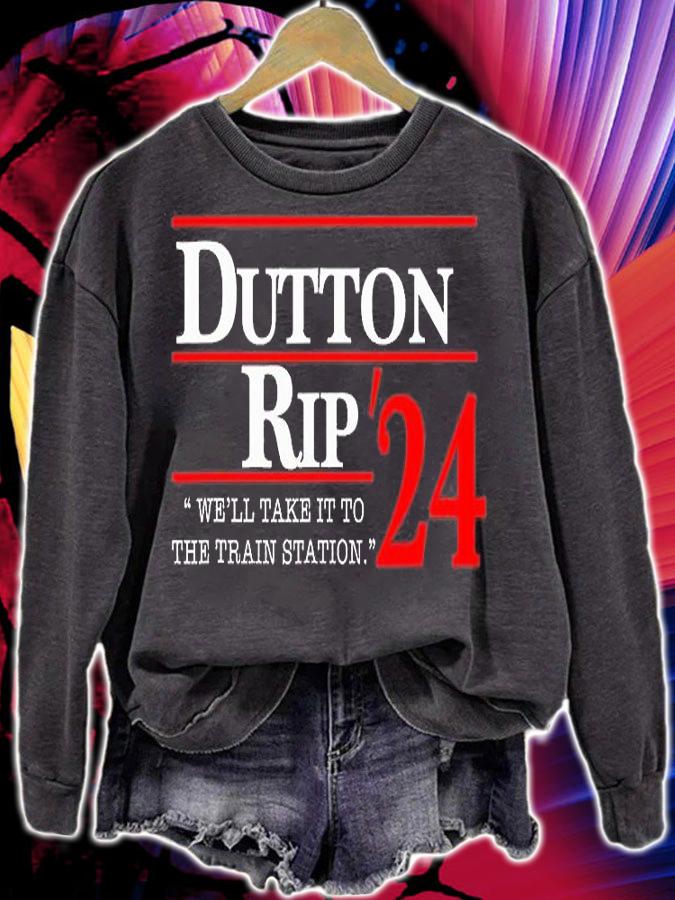 We'll Take It To The Train Station Dutton Rip 2024 Funny Design T-Shirt t-shirt sweatshirt