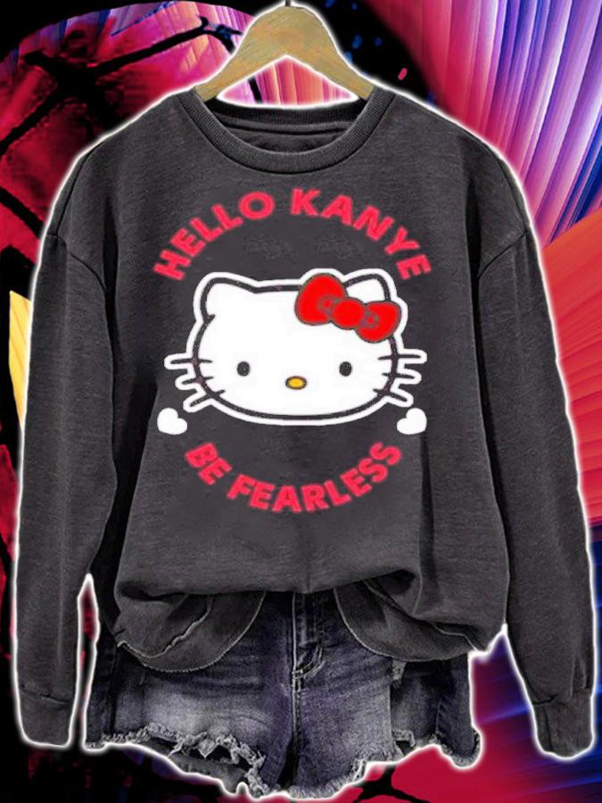 Hello Kitty Kanye Be Fearless Kanye West Kim Kardashian Shirt t-shirt sweatshirt
