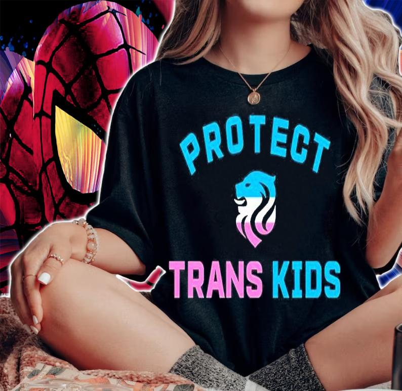 Protect Trans Kids Ol Reign T-Shirt t-shirt