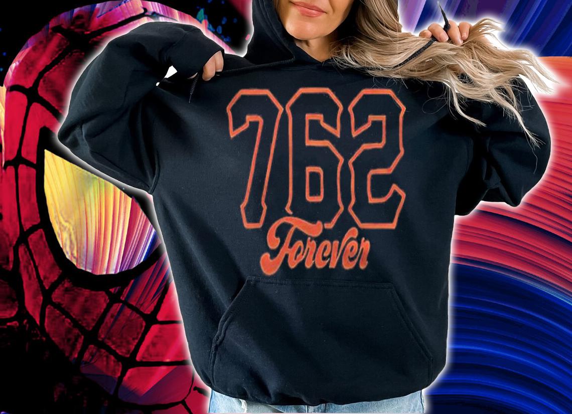 San Francisco Giants 762 Forever T-shirt t-shirt