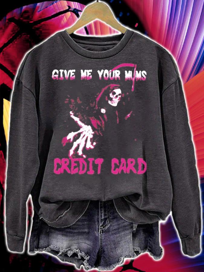 Death Skull Give Me Your Mum's Credit Card Shirt