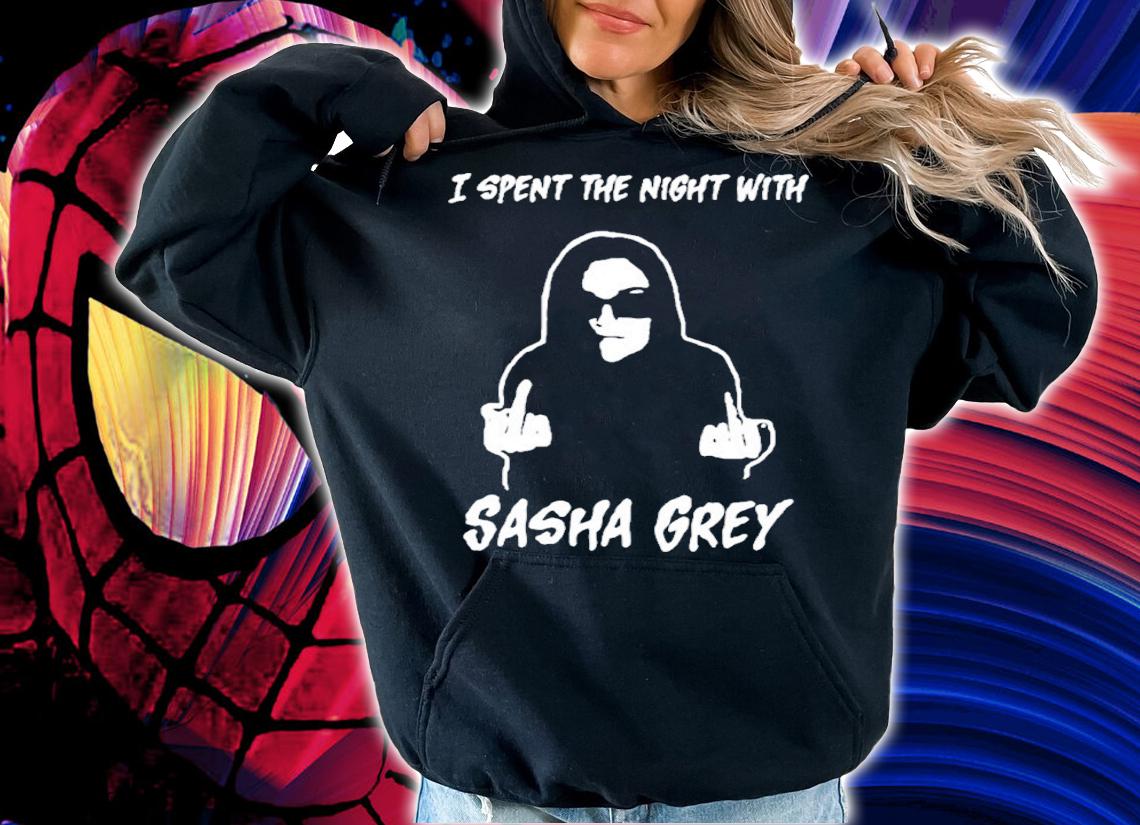 I Spent The Night With Sasha Grey 3722 Shirt
