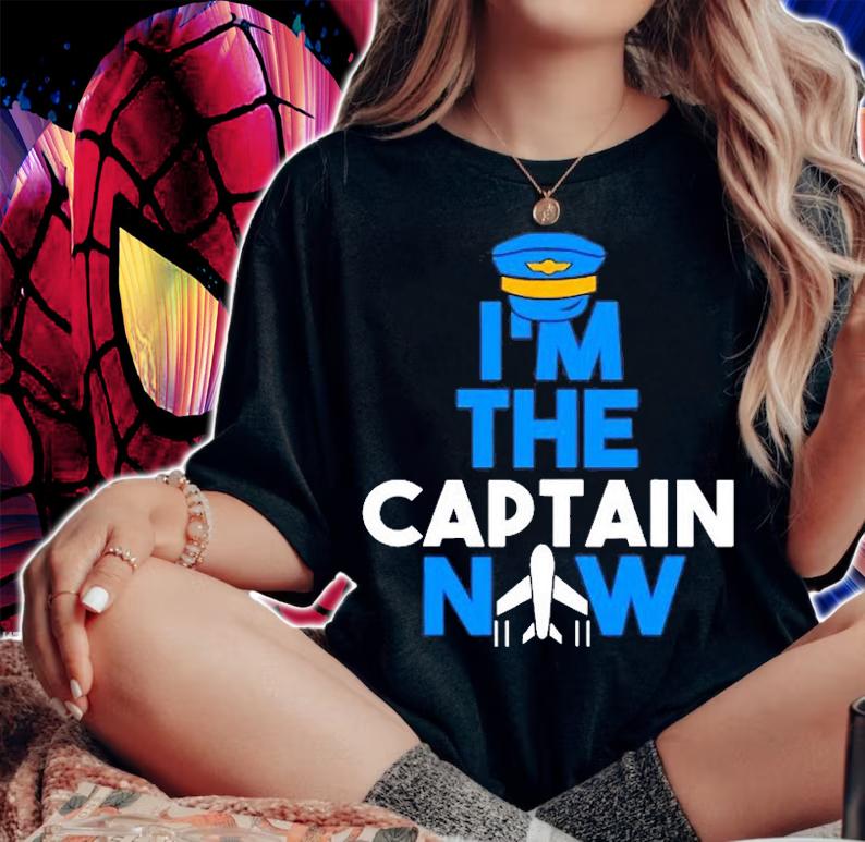 Im The New Captain Now Funny Pilot For Airplane Lover T-Shirt woman shirt