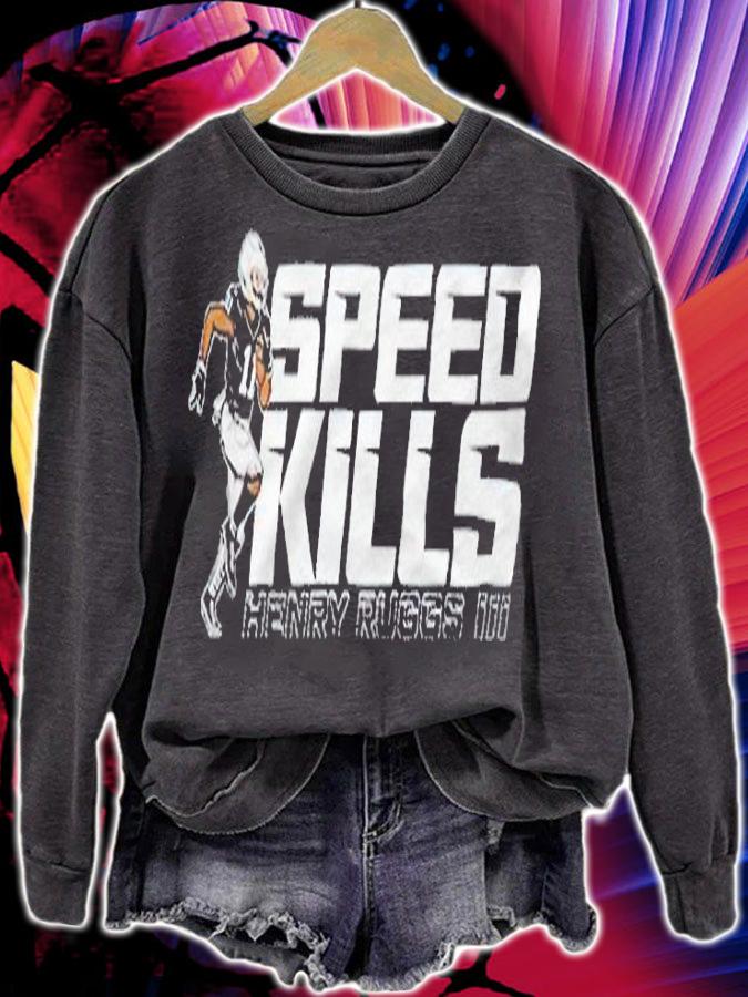 Las Vegas Raiders Henry Ruggs III Speed Kills T-shirt sweatshirt