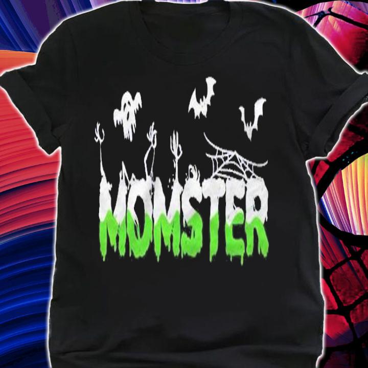 Momster Monster Mother Mom Halloween Shirt shirt