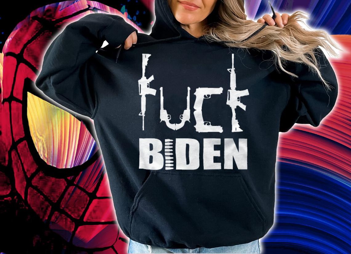 New Design fuck Biden Guns Anti Biden Anti President T-Shirt hoodie