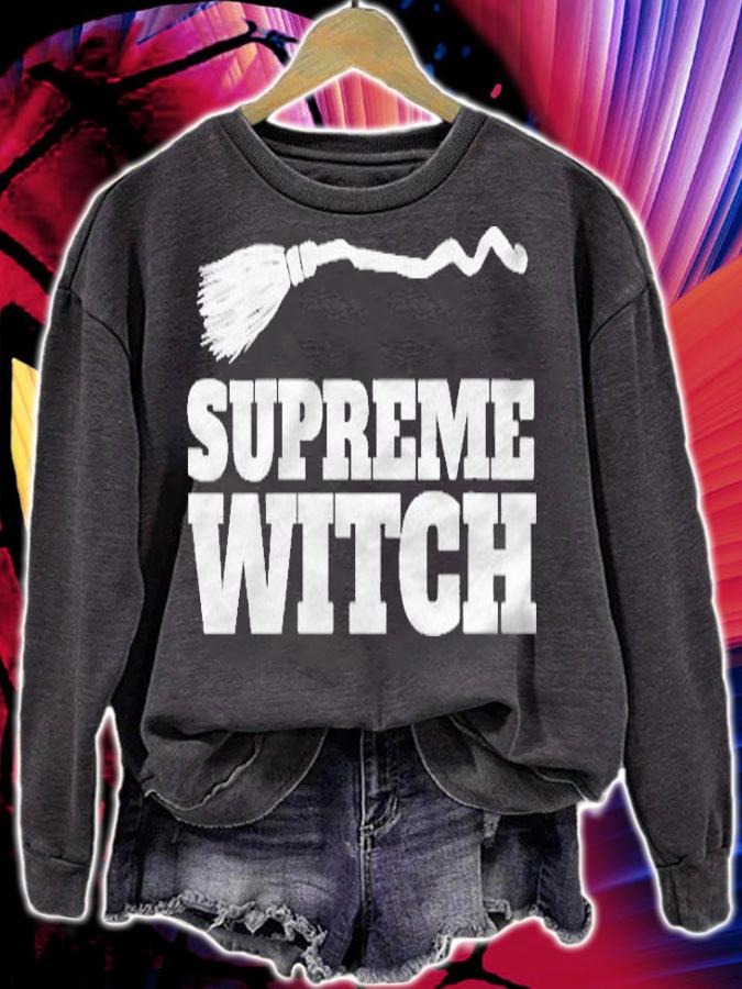 Womens Supreme Witch Funny Halloween Supreme Witch Shirt sweatshirt