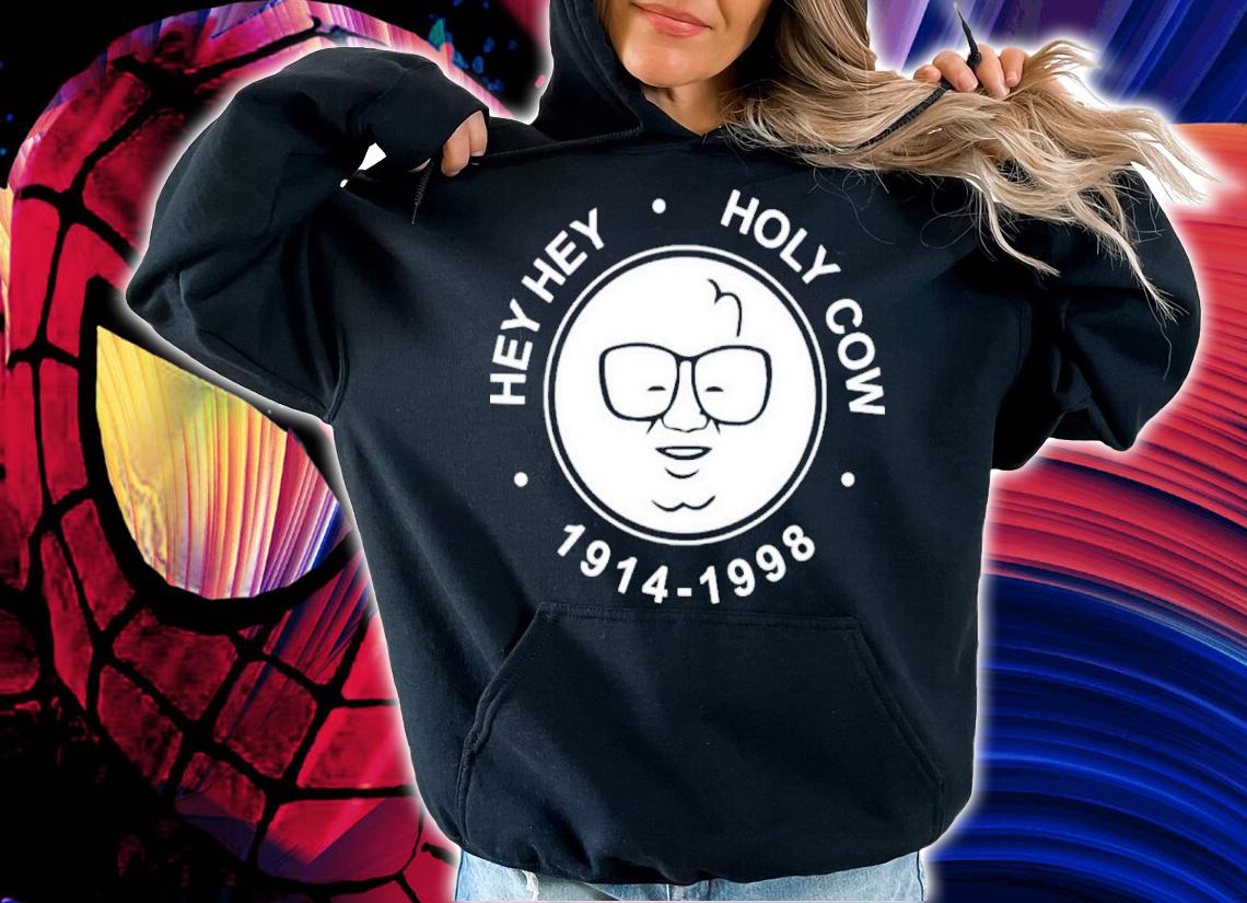 Hey Hey Holy Cow Harry Caray 1914-1998 Shirt hoodie