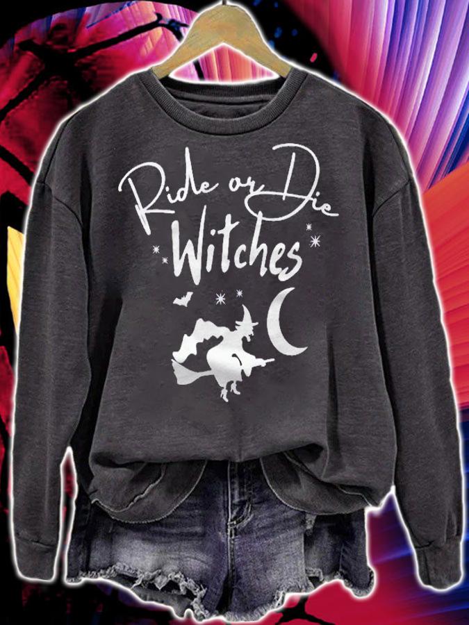 Ride Or Die Witches Halloween Shirt sweatshirt