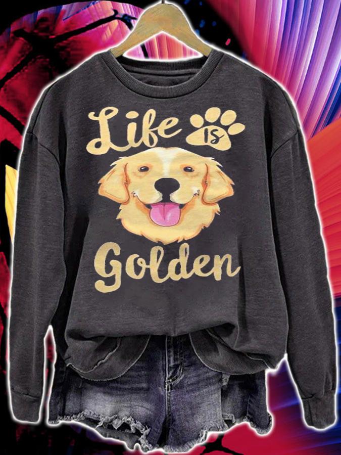 Life Is Golden Retriever Shirt Women Kids Dog Owner Gift Shirt sweatshirt