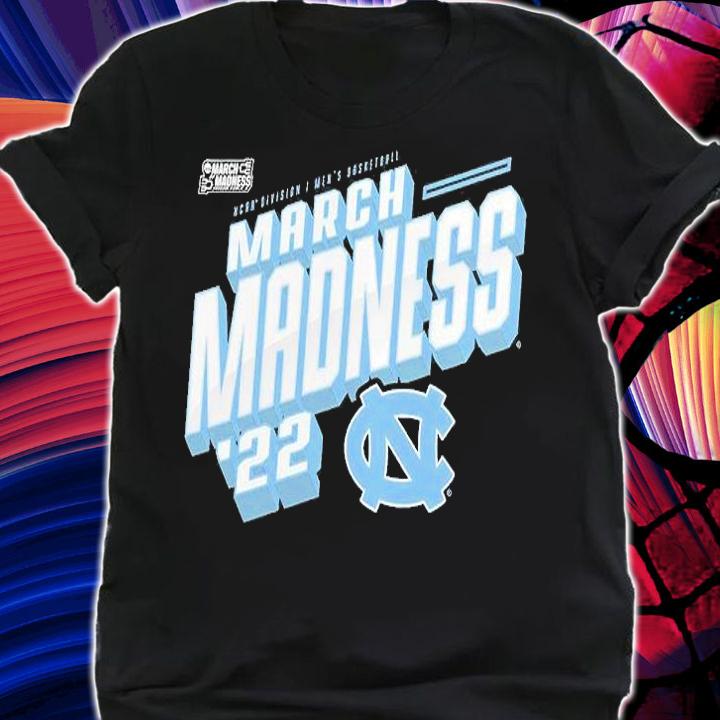 North Carolina Tar Heels 2022 NCAA Division I Men's Basketball March Madness T-Shirt shirt