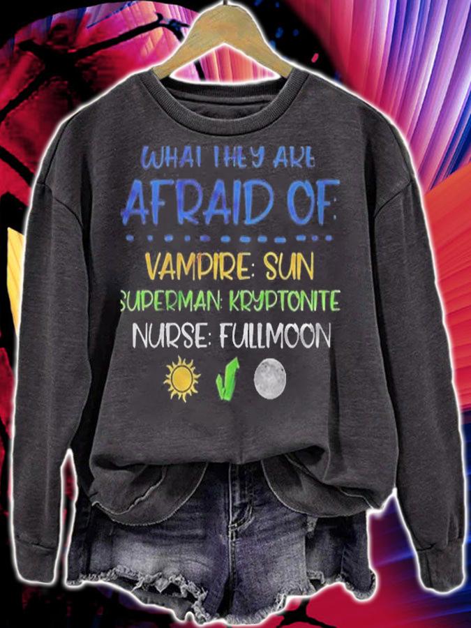 What They Are Afaird Of Vampire Superman Nurse Shirt
