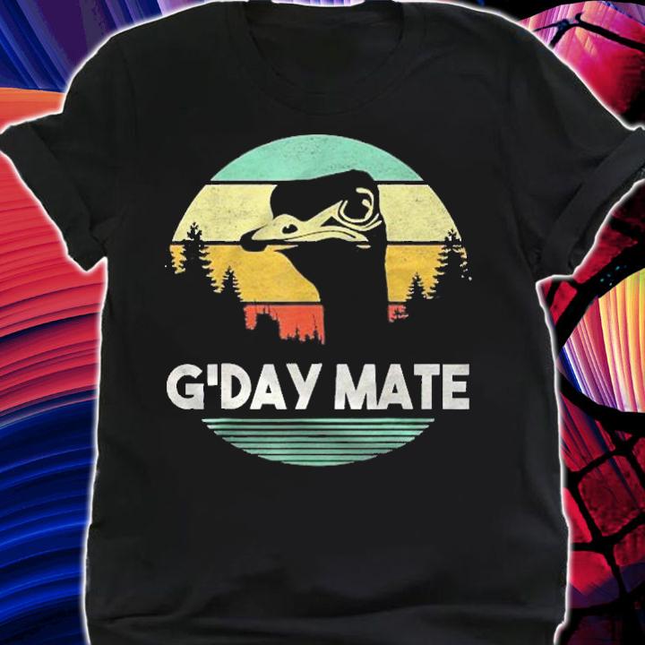 Gday Mate Shirt Funny Vintage Australian Ostrich Bird Gift Shirt