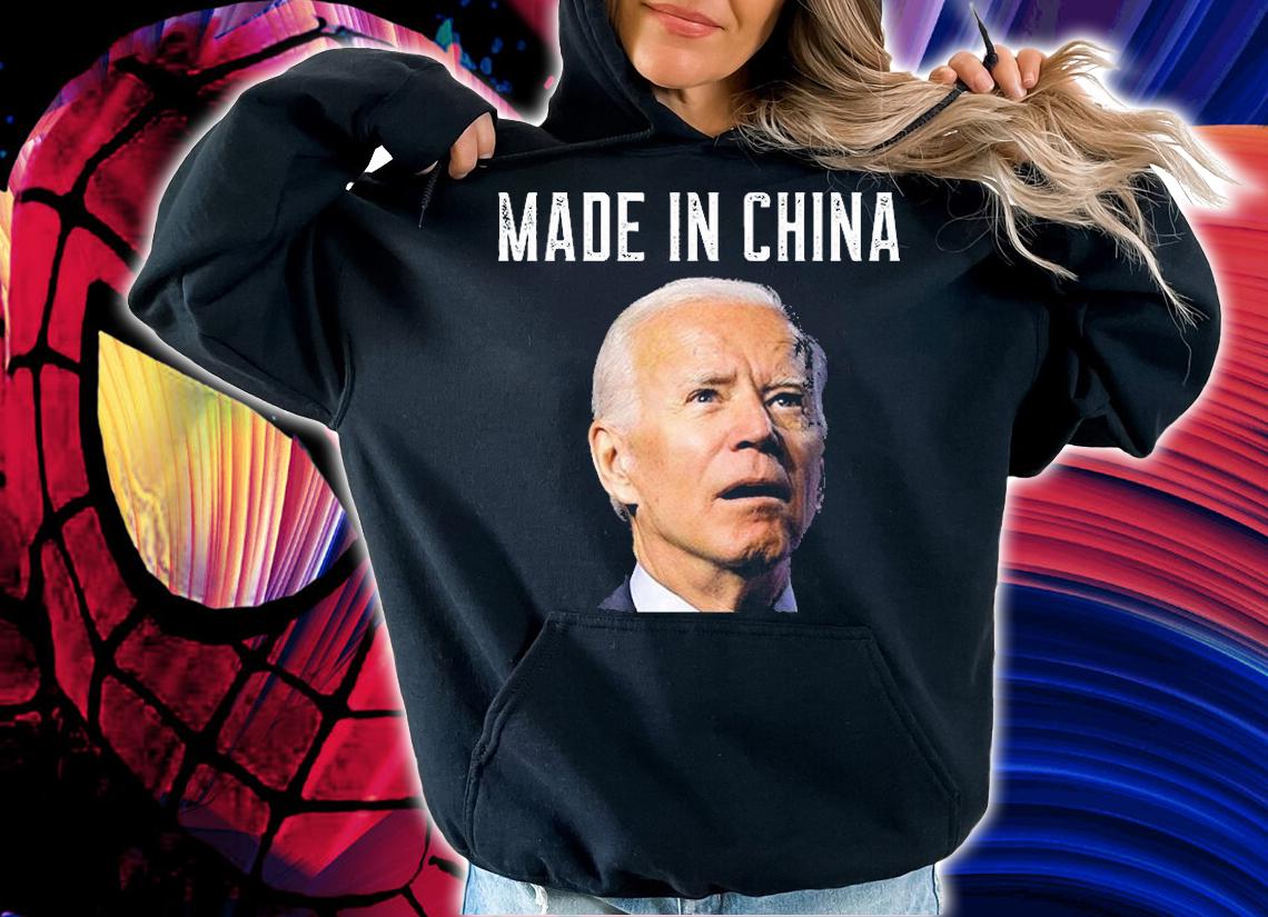 Joe Biden Made In China, Joe Biden Is An Idiot T-Shirt