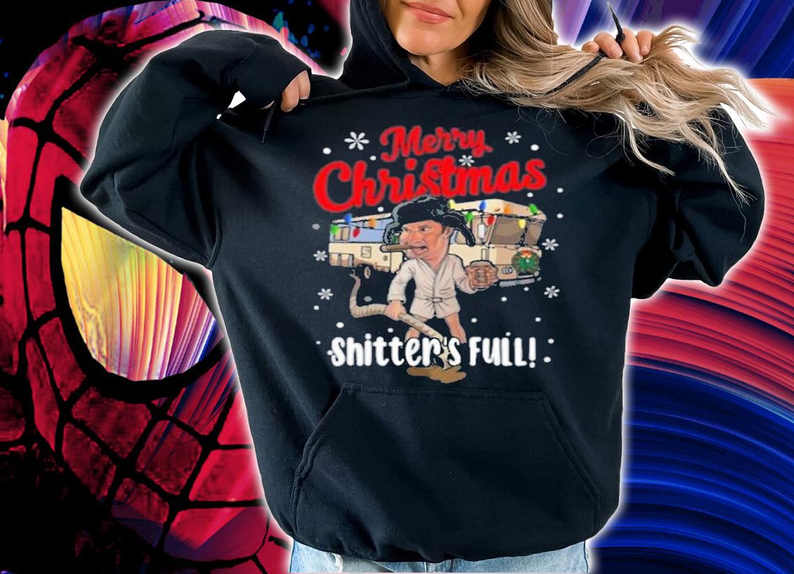 National Lampoons Christmas, Shitters Full T-Shirt hoodie