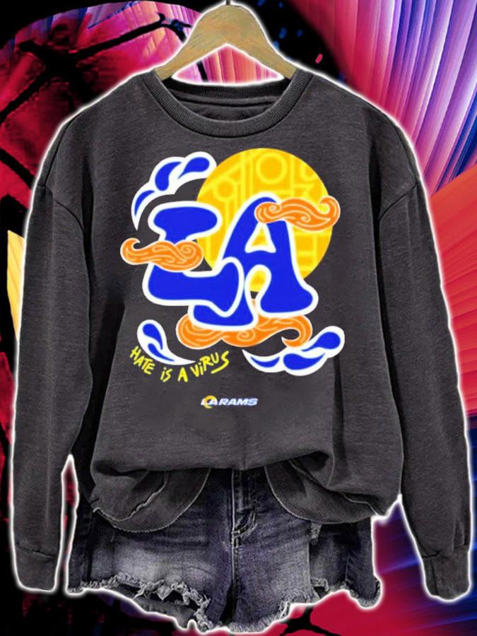 Rams X Hate Is A Virus Los Angeles Rams Shirt sweatshirt