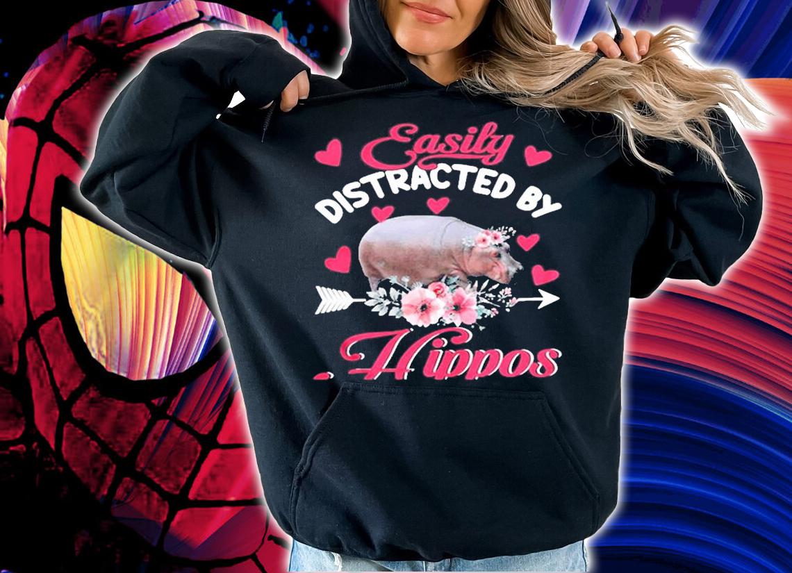 Easily Distracted By Hippos Cute Floral Flower Hippo T-Shirt hoodie