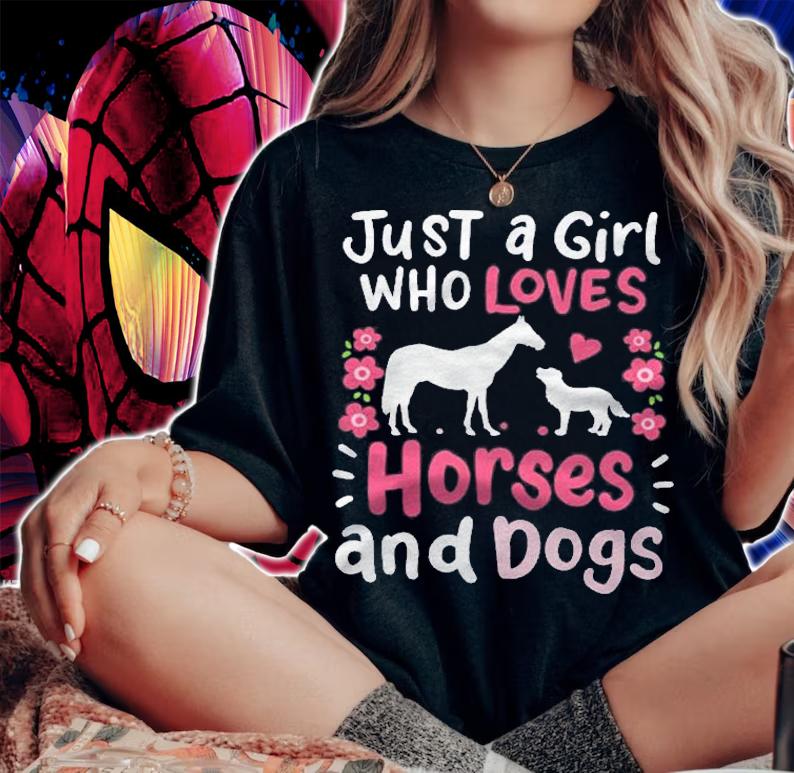Horse Just A Girl Who Loves Horses And Dogs Barn shirt woman shirt