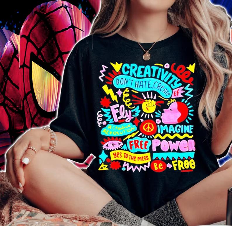Creativity Dont Hate Create Fly Imagine shirt woman shirt