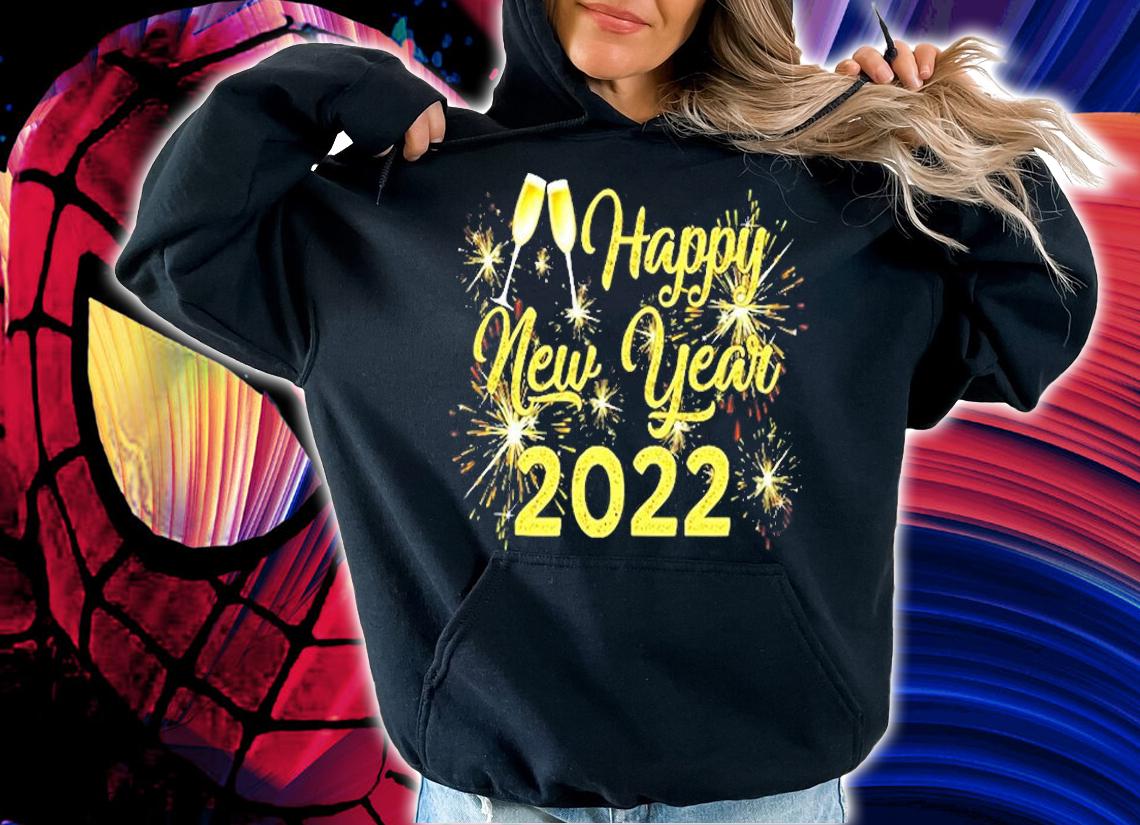Happy New Year 2022 Party T-Shirt hoodie