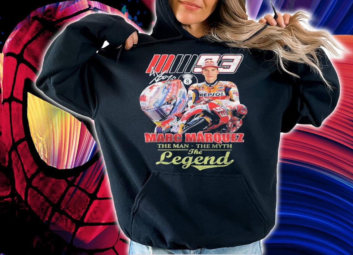 Marc Marquez the man the myth the legend signature shirt