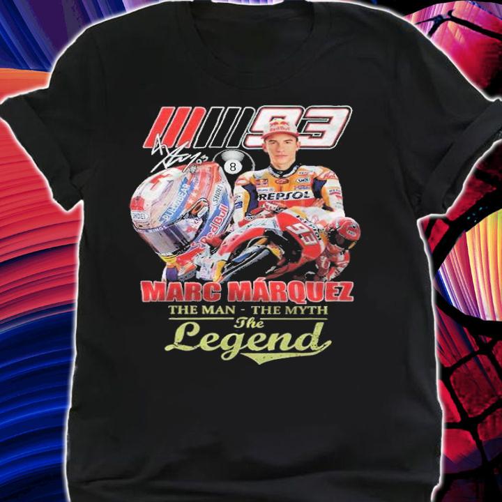 Marc Marquez the man the myth the legend signature shirt