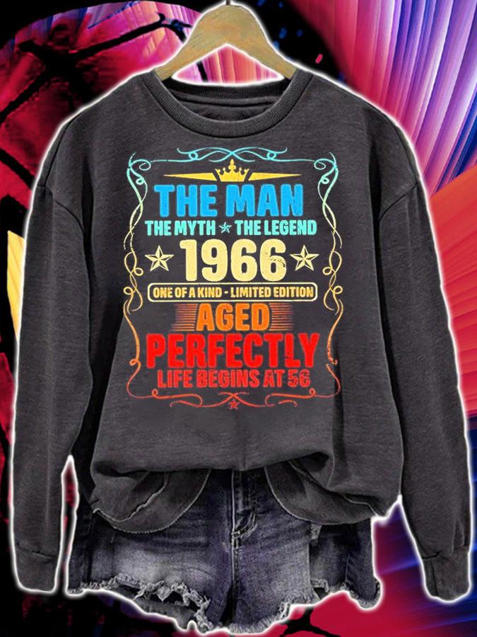 The Man My Myth The Legend 1966 One Of A Kind Limited Edition Aged Perfectly Life Begins At 56 T-Shirt