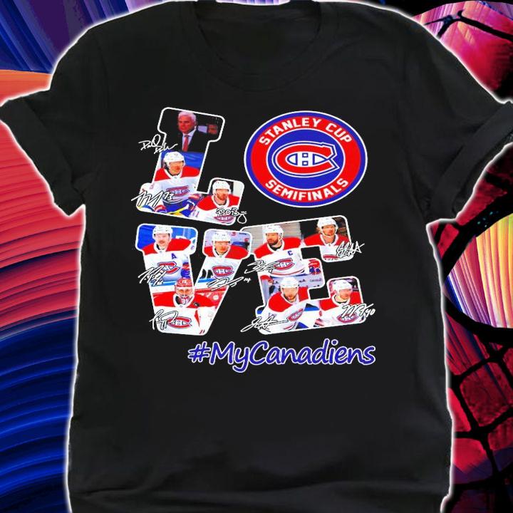 Love Stanley Cup Semifinals MyCanadiens shirt