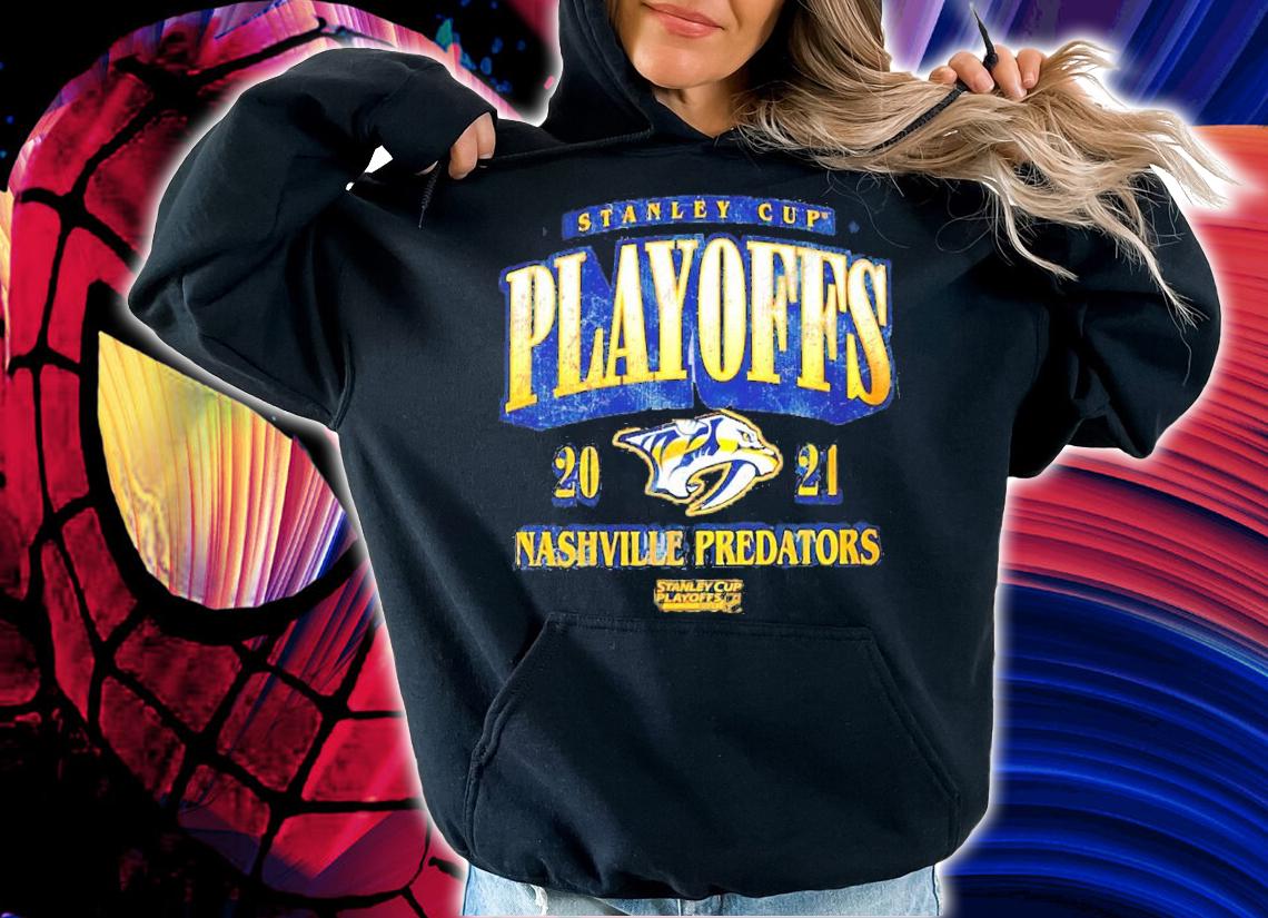 2021 Stanley Cup Playoffs Predators Nashville Predators shirt hoodie