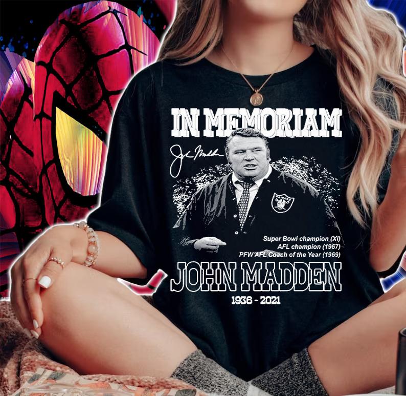 In Memoriam John Madden 1936 2021 Signature T-Shirt woman shirt