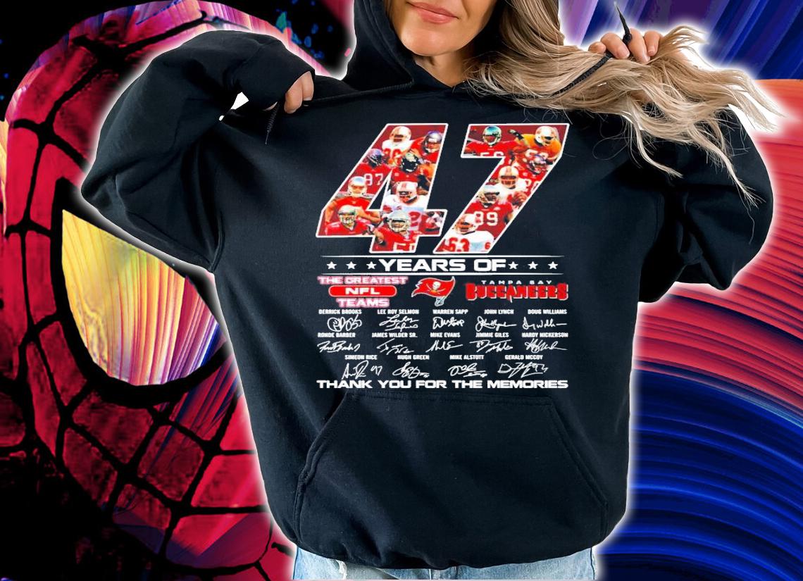 Men's 47 years of The Greatest NFL Teams Tampa Bay Buccaneers thank you for the memories shirt hoodie