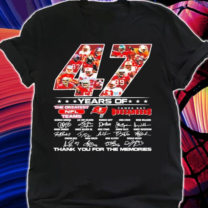 Men's 47 years of The Greatest NFL Teams Tampa Bay Buccaneers thank you for the memories shirt shirt