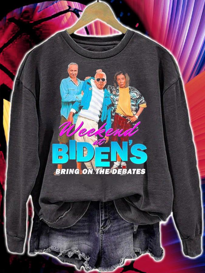Weekend At Biden's Bring On The Debates T-Shirt sweatshirt