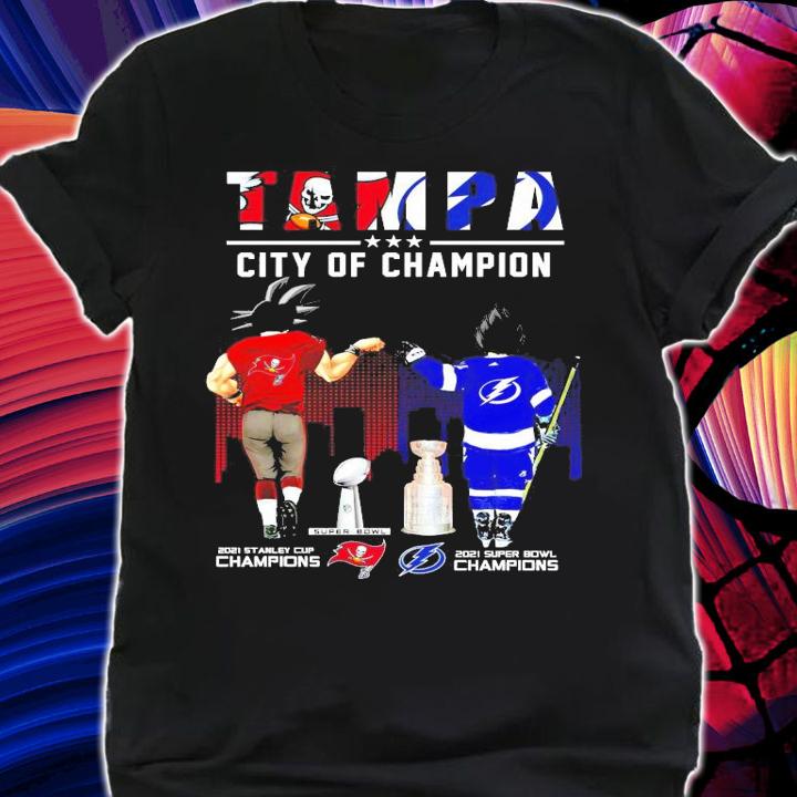Goku Tampa Bay Buccaneers And Vegeta Tampa Bay Lightning Tampa Bay City Of Champions Shirt shirt