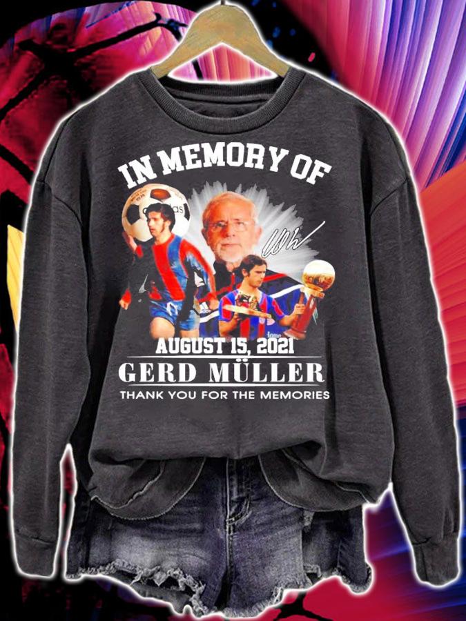 In memory of Gerd Muller signature thank you for the memories shirt