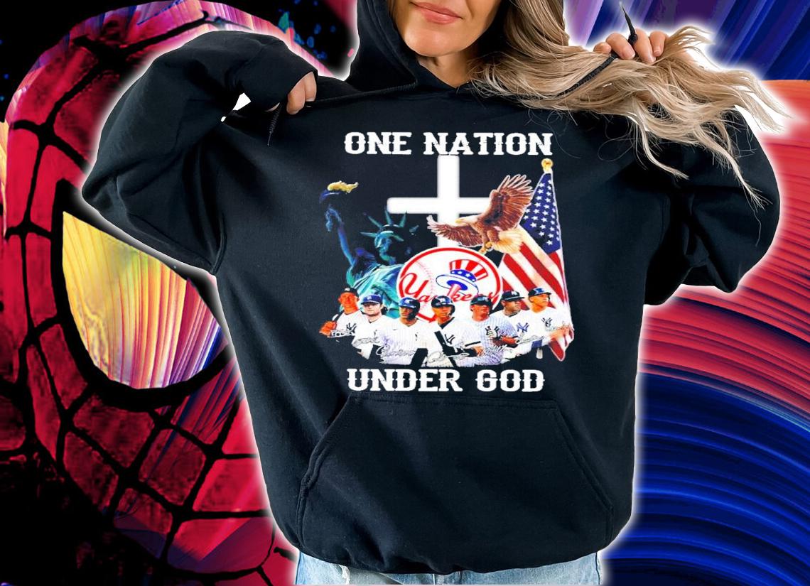 One nation under god New York Yankees signatures shirt hoodie