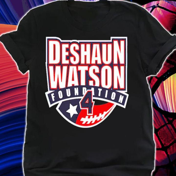 Deshaun Watson Foundation 4 shirt