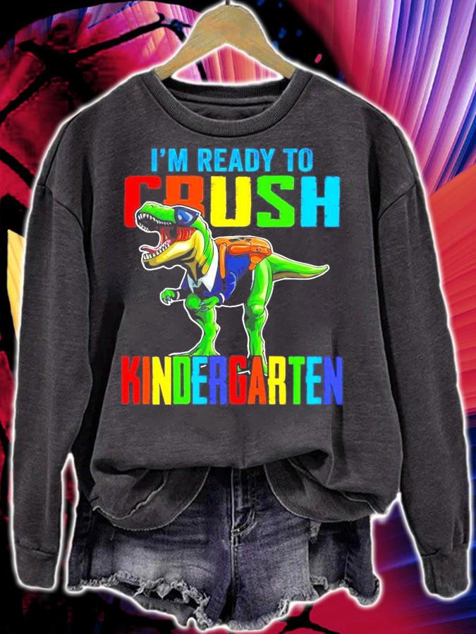 Im ready to crush Kindergarten Dinosaur shirt
