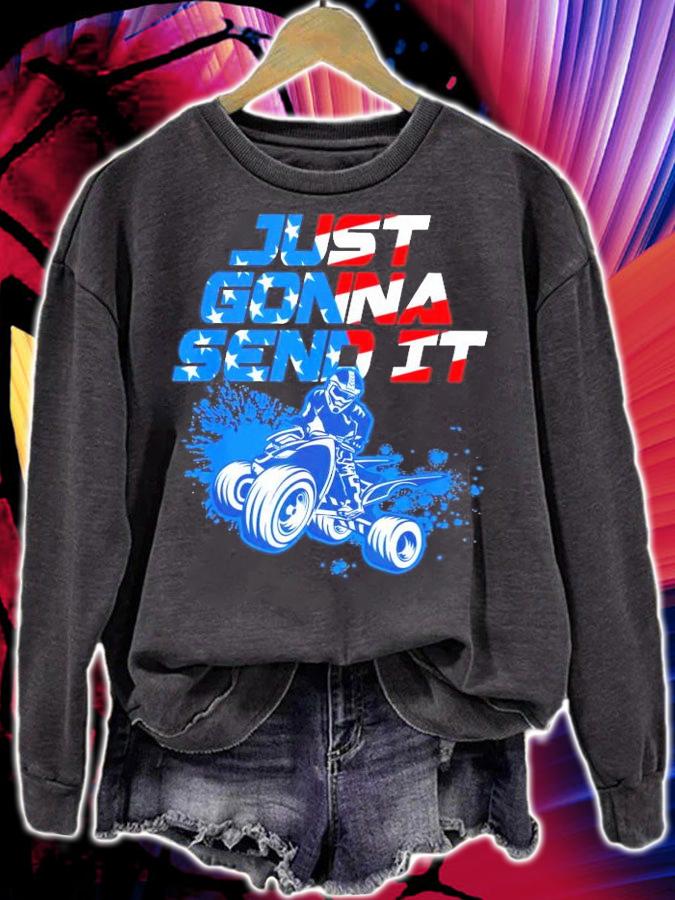 Just gonna send it shirt sweatshirt