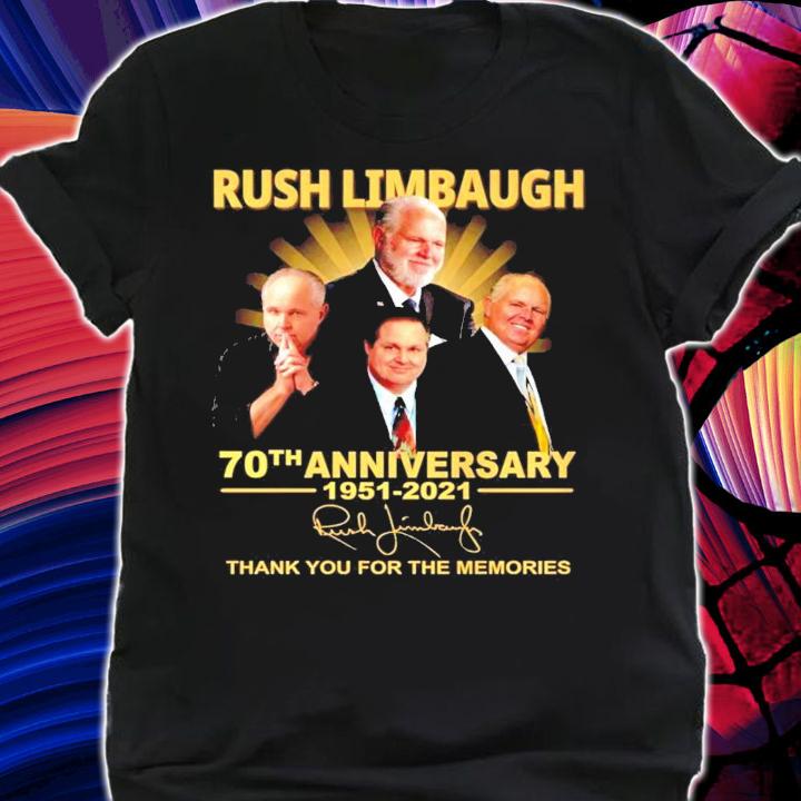 Rush Limbaugh 70th anniversary 1951-2021 thank you for the memories shirt shirt