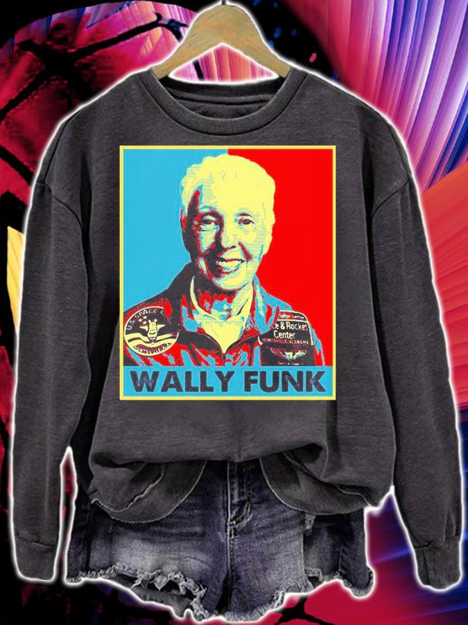 Wally Funk T-shirts, hoodie and sweatshirt sweatshirt