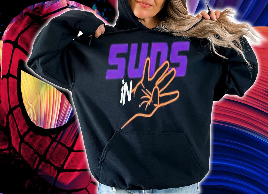 Suns in four shirt hoodie