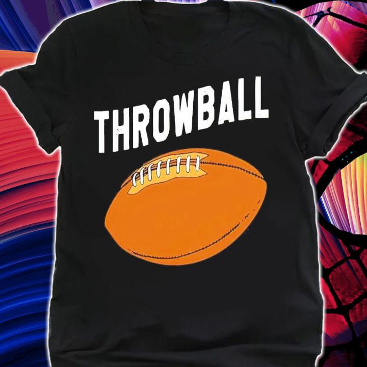 Throwball funny football meme shirt
