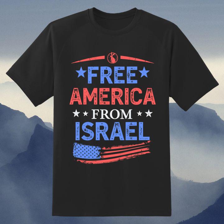 Free America From Israel Flag Shirt