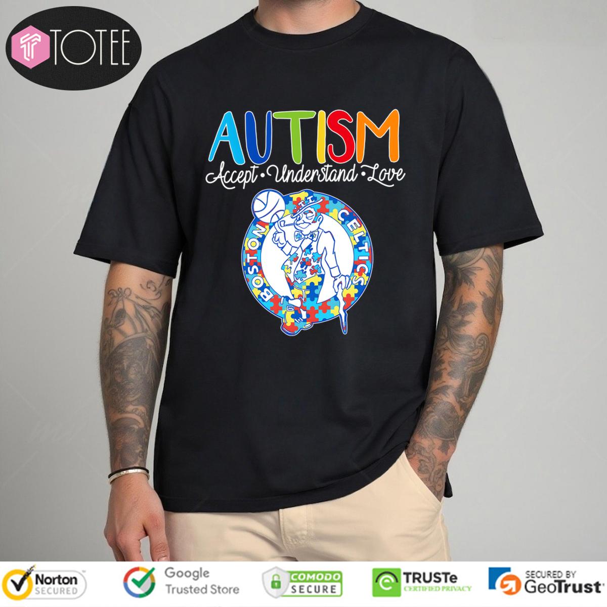 Autism Awareness Accept Understand Love Boston Celtics T-Shirt