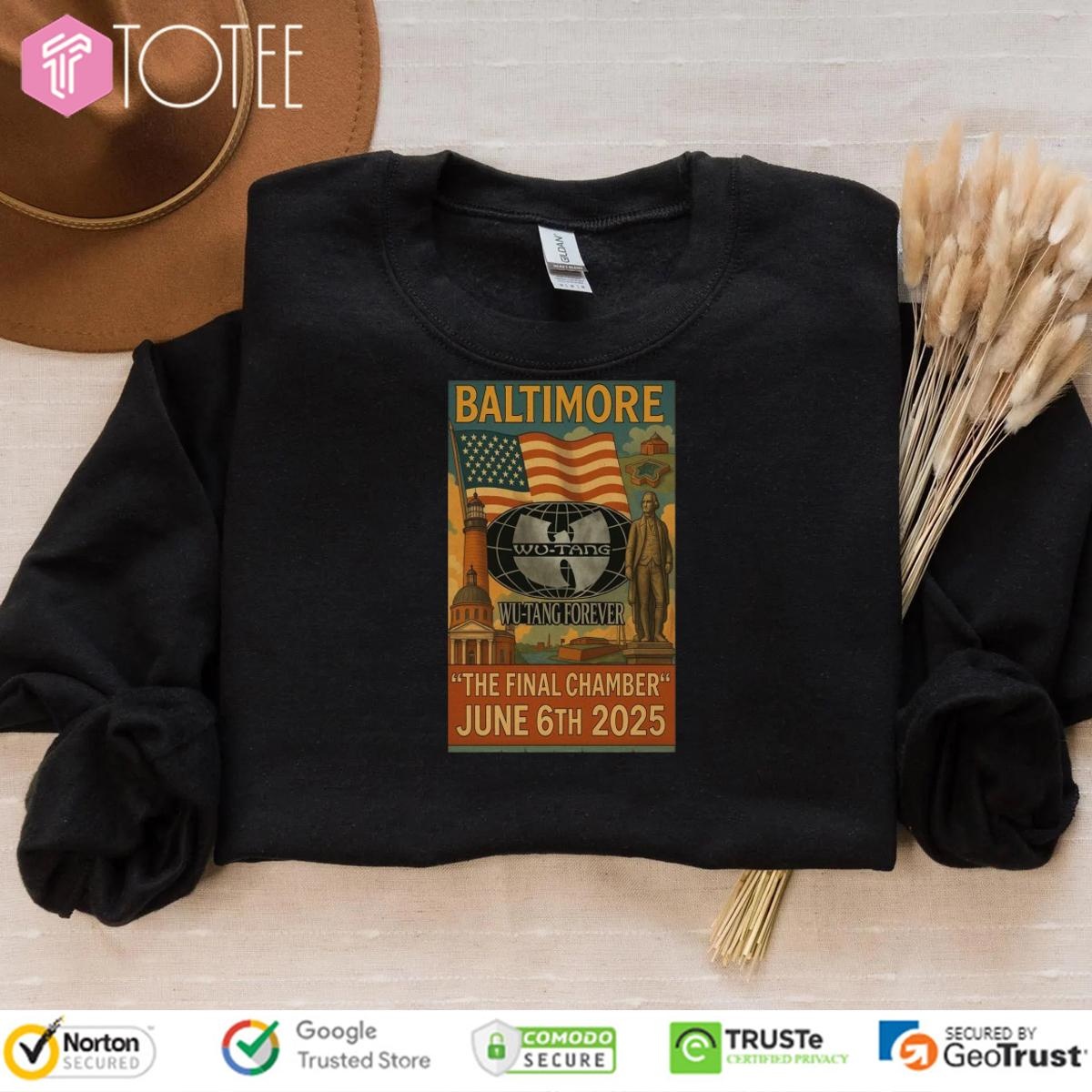 Baltimore Wu-Tang Forever The Final Chamber June 6Th 2025 Sweatshirt