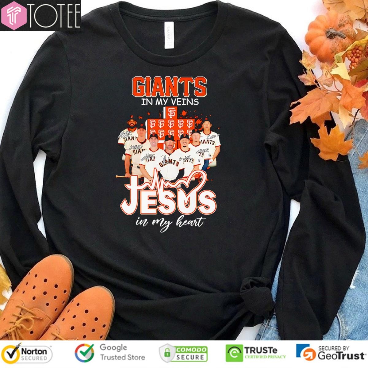 In My Veins Jesus In My Heart San Francisco Giants Baseball Sweatshirt